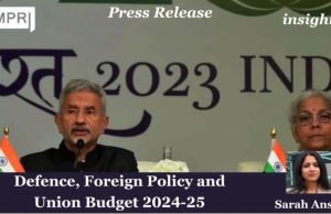 Defence, Foreign Policy And Union Budget 2024-25 – IMPRI Impact And Policy Research Institute Press Release defence 1 e1722436956472