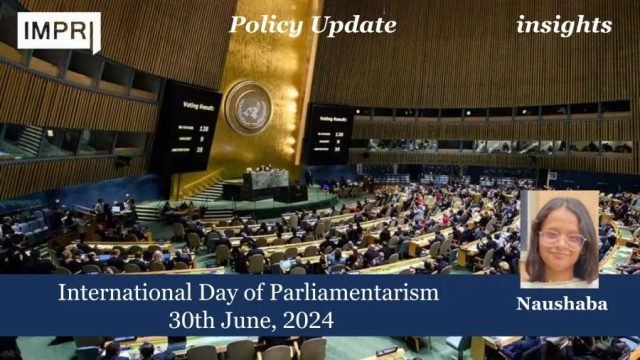 International Day Of Parliamentarism 30 June, 2024 - IMPRI Impact International Day of Parliamentarism 30th June, 2024