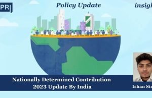 Nationally Determined Contribution (NDC) 2023 Update By India – IMPRI Impact And Policy Research Institute Nationally Determined Contribution (NDC) 2023 Update By India