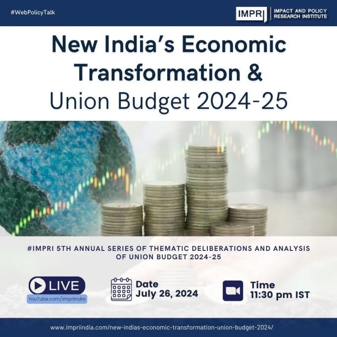 New India’s Economic Transformation And Union Budget 2024-25 4d502cd4 29f4 479b ad64 1c6426efbc62