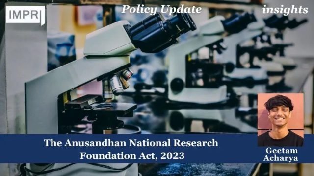 The Anusandhan National Research Foundation Act, 2023