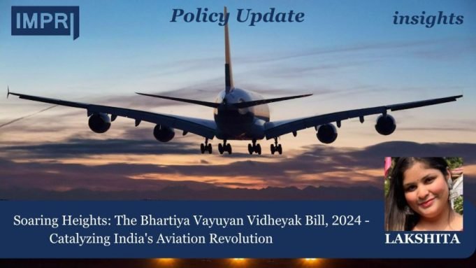 Bhartiya Vayuyan Vidheyak Bill,2024 Copy of IMPRI 10 e1723822386850