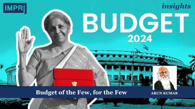 Budget Of The Few, For The Few – IMPRI Impact And Policy Research Institute Budget of the Few, for the Few