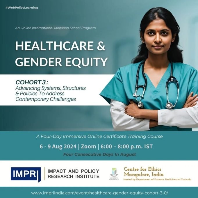 Participants List & Details: Healthcare & Gender Equity – Cohort 3.0: Theme- Advancing Systems, Structures & Policies To Address Contemporary Challenges – IMPRI Impact And Policy Research Institute Healthcare Gender Equity cohort 3