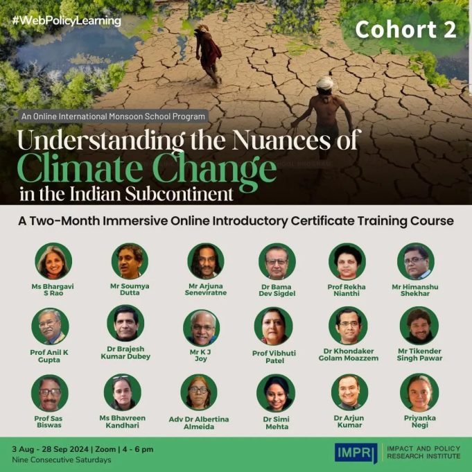 Participants List & Details: Understanding The Nuances Of Climate Change In The Indian Subcontinent: Cohort 2.0 – IMPRI Impact And Policy Research Institute CCIS2 PANEL