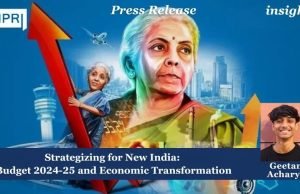Strategizing For New India: Budget 2024-25 And Economic Transformation – IMPRI Impact And Policy Research Institute Strategizing for New India: Budget 2024-25 and Economic Transformation