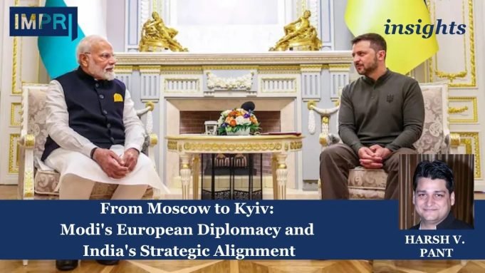From Moscow To Kyiv: Modi’s European Diplomacy And India’s Strategic Alignment – IMPRI Impact And Policy Research Institute From Moscow to Kyiv: Modi's European Diplomacy and India's Strategic Alignment