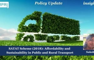 SATAT Scheme (2018): Affordability And Sustainability In Public And Rural Transport – IMPRI Impact And Policy Research Institute SATAT Scheme (2018): Affordability and Sustainability in Public and Rural Transport