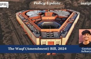 The Waqf (Amendment) Bill, 2024 – IMPRI Impact And Policy Research Institute The Waqf (Amendment) Bill, 2024