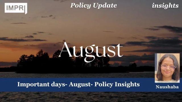 Important Days - August - Policy Insights