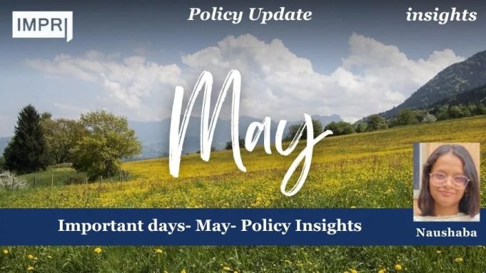 Important Days- May- Policy Insights – IMPRI Impact And Policy Research Institute Important days- May- Policy Insights