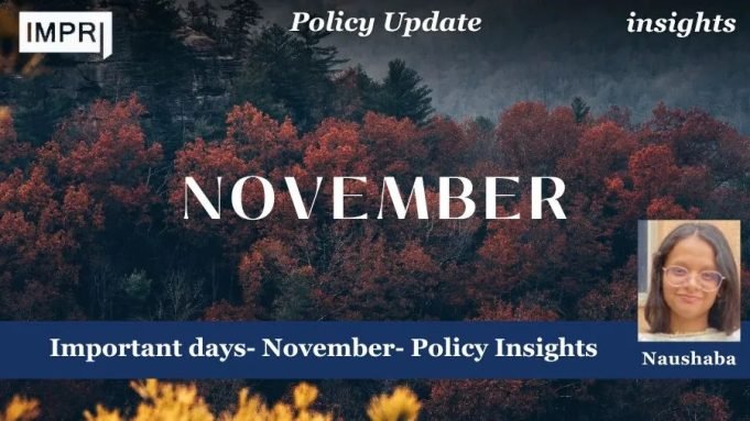 Important Days- November- Policy Insights – IMPRI Impact And Policy Research Institute Important Days- November- Policy Insights