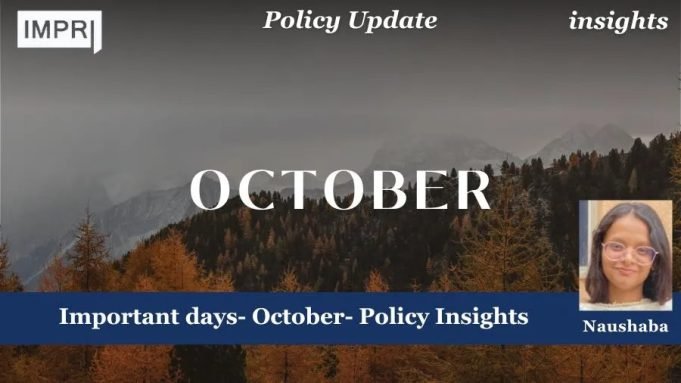 Important Days- October- Policy Insights – IMPRI Impact And Policy Research Institute Important Days- October- Policy Insights