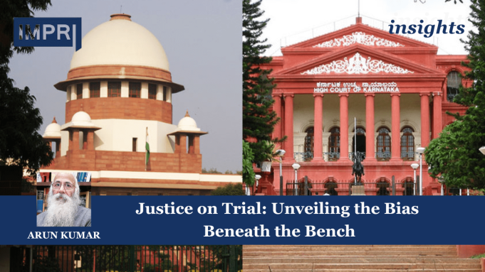Justice On Trial: Unveiling The Bias Beneath The Bench – IMPRI Impact And Policy Research Institute Unveiling the Bias Beneath the Bench