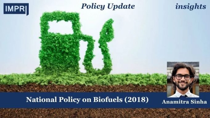 National Policy On Biofuels (2018) – IMPRI Impact And Policy Research Institute National Policy on Biofuels (2018)