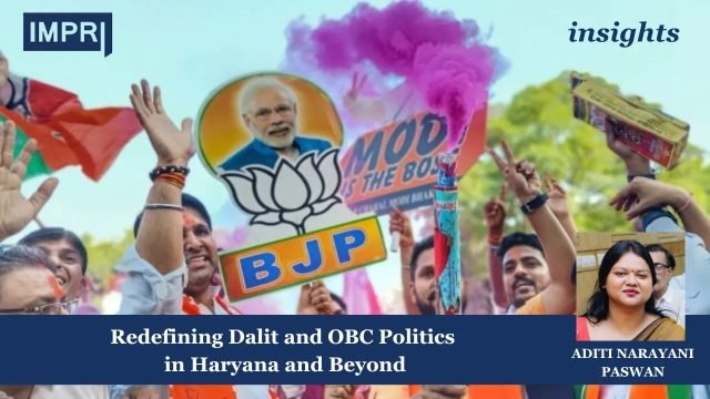 Redefining Dalit And OBC Politics In Haryana And Beyond In Haryana Elections