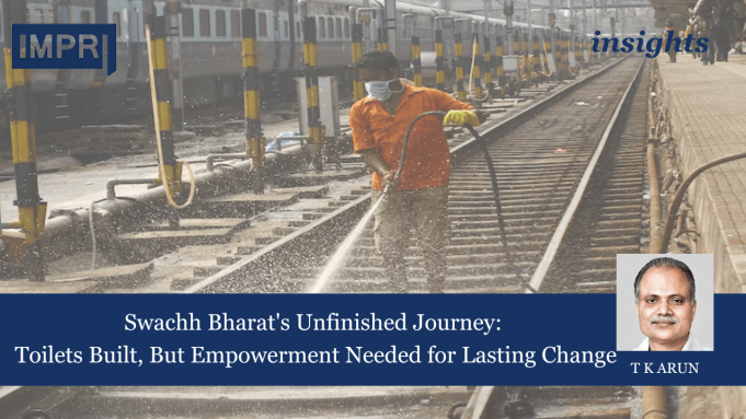 Swachh Bharat’s Unfinished Journey: Toilets Built, But Empowerment Needed For Lasting Change – IMPRI Impact And Policy Research Institute Swachh Bharat's Unfinished Journey: Toilets Built, But Empowerment Needed for Lasting Change