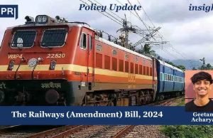 The Railways (Amendment) Bill, 2024 – IMPRI Impact And Policy Research Institute The Railways (Amendment) Bill, 2024