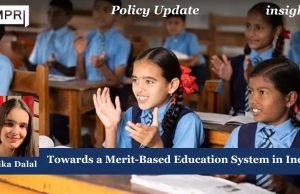 Towards A Merit-Based Education System In India – IMPRI Impact And Policy Research Institute Towards a Merit-Based Education System in India
