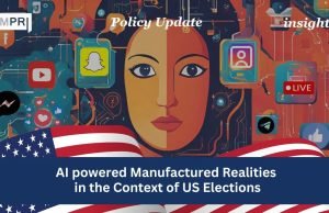 AI-powered Manufactured Realities In The Context Of US Elections – IMPRI Impact And Policy Research Institute insights template