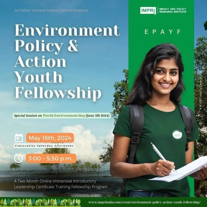 EPAYF Environment Policy And Action Youth Fellowship – IMPRI Impact And Policy Research Institute EPAYF Environment Policy and Action Youth Fellowship