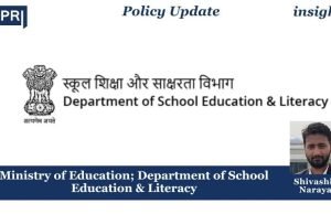 Ministry Of Education; Department Of School Education & Literacy – IMPRI Impact And Policy Research Institute Ministry of Education; Department of School Education & Literacy
