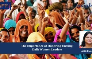 The Importance Of Honoring Unsung Dalit Women Leaders – IMPRI Impact And Policy Research Institute Fostering Strategic Autonomy in Economic Policy for Lasting Growth 3