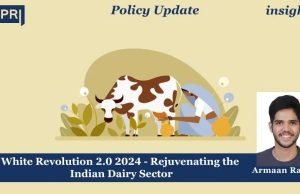 White Revolution 2.0 2024 – Rejuvenating The Indian Dairy Sector – IMPRI Impact And Policy Research Institute White Revolution 2.0 2024 - Rejuvenating the Indian Dairy Sector