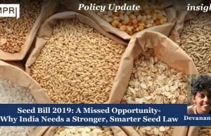 Seed Bill 2019: A Missed Opportunity- Why India Needs A Stronger, Smarter Seed Law – IMPRI Impact And Policy Research Institute Seed Bill 2019: A Missed Opportunity- Why India Needs a Stronger, Smarter Seed Law
