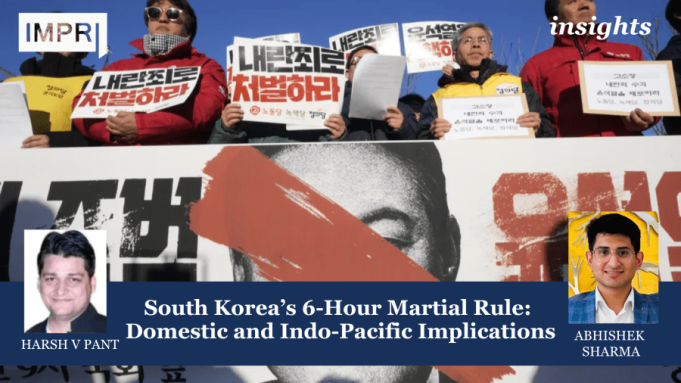 South Korea’s 6-Hour Martial Rule: Domestic And Indo-Pacific Implications – IMPRI Impact And Policy Research Institute Your paragraph text 1 e1733907262919