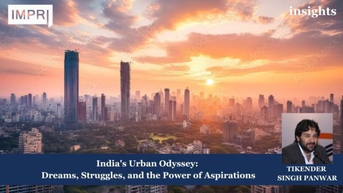 India’s Urban Odyssey: Dreams, Struggles, And The Power Of Aspirations – IMPRI Impact And Policy Research Institute Your paragraph text 21 e1739716892139