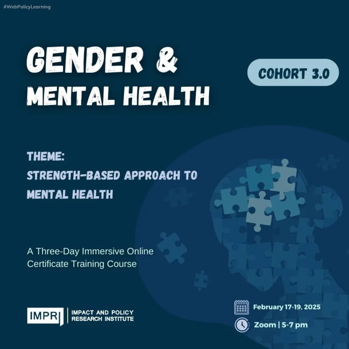 Participants List & Details: Gender And Mental Health- Cohort 3.0- Theme: Strength-based Approach To Mental Health – IMPRI Impact And Policy Research Institute Gender and Mental Health