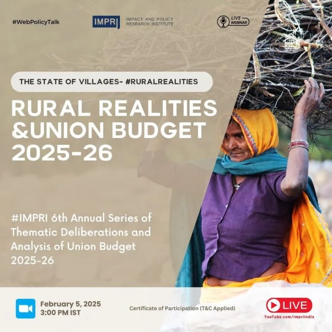Rural Realities And The Union Budget 2025-26 – IMPRI Impact And Policy Research Institute Rural Realities and Union Budget 2025-26