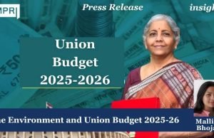 The Environment And Union Budget 2025-26 – IMPRI Impact And Policy Research Institute The Environment and Union Budget 2025-26