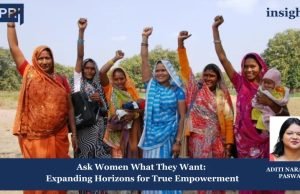 Ask Women What They Want: Expanding Horizons For True Empowerment – IMPRI Impact And Policy Research Institute women empowerment