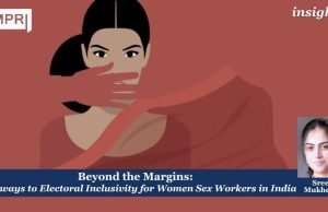 Beyond The Margins: Pathways To Electoral Inclusivity For Women Sex Workers In India – IMPRI Impact And Policy Research Institute Beyond the Margins: Pathways to Electoral Inclusivity for Women Sex Workers in India