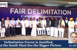 Delimitation Debate: South’s Stand Is Fair, But Here’s The Larger Picture – IMPRI Impact And Policy Research Institute Delimitation Debate: South’s Stand is Fair, But Here’s the Larger Picture