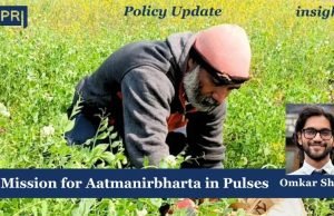 Mission For Aatmanirbharta In Pulses – IMPRI Impact And Policy Research Institute Mission for Aatmanirbharta in Pulses