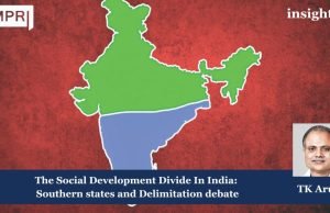 The Social Development Divide In India: Southern States And Delimitation Debate – IMPRI Impact And Policy Research Institute Southern state and Delimitation