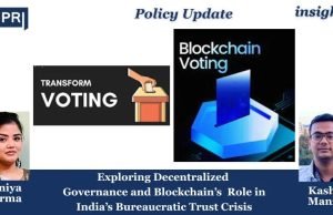 Exploring Decentralized Governance And Blockchain’s Role In India’s Bureaucratic Trust Crisis – IMPRI Impact And Policy Research Institute Exploring Decentralized Governance and Blockchain’s Role in India’s Bureaucratic Trust Crisis
