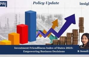 Investment Friendliness Index Of States 2025: Empowering Business Decisions – IMPRI Impact And Policy Research Institute WhatsApp Image 2025 04 06 at 20.15.42