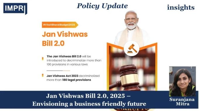 Jan Vishwas Bill 2.0, 2025 – Envisioning A Business Friendly Future – IMPRI Impact And Policy Research Institute Jan vishwas bill