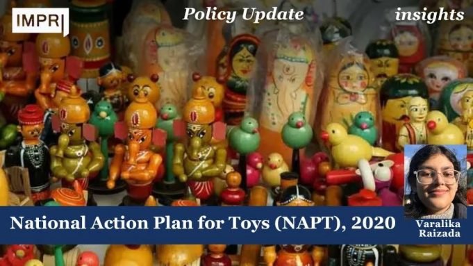 National Action Plan For Toys (NAPT), 2020 – IMPRI Impact And Policy Research Institute National Action Plan for Toys (NAPT), 2020