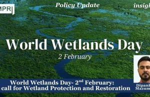 World Wetlands Day- 2nd February: A Call For Wetland Protection And Restoration – IMPRI Impact And Policy Research Institute World Wetlands Day- 2nd February: A call for Wetland Protection and Restoration