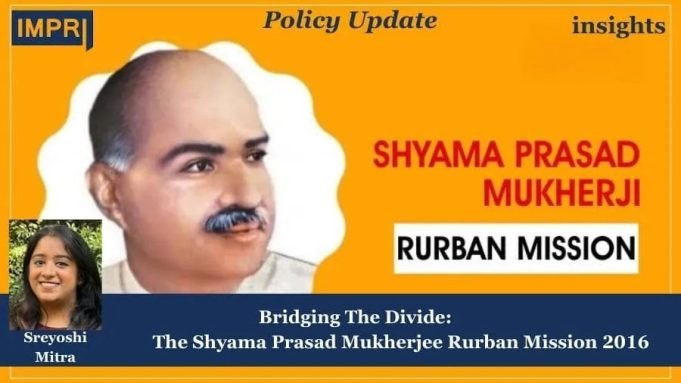 Bridging The Divide—The Shyama Prasad Mukherjee Rurban Mission – IMPRI Impact And Policy Research Institute WhatsApp Image 2025 05 08 at 11.02.42