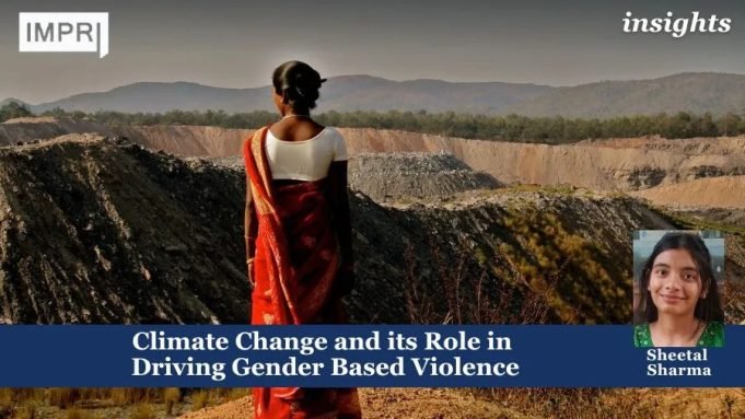 Climate Change And Its Role In Driving Gender Based Violence – IMPRI Impact And Policy Research Institute Climate Change and its Role in Driving Gender Based Violence
