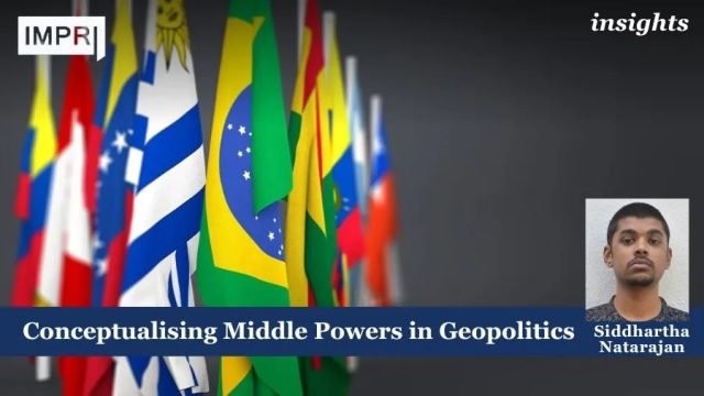 Conceptualising Middle Powers in Geopolitics