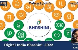 Digital India Bhashini (2022) : Bridging India’s Language Divide Through Multilingual Innovation – IMPRI Impact And Policy Research Institute Digital India Bhashini 2022