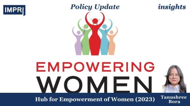 Hub For Empowerment Of Women (2023) - IMPRI Impact And Policy Update 5