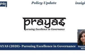 PRAYAS (2020)- Pursuing Excellence In Governance – IMPRI Impact And Policy Research Institute PRAYAS (2020)- Pursuing Excellence in Governance